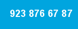 923 876 67 87